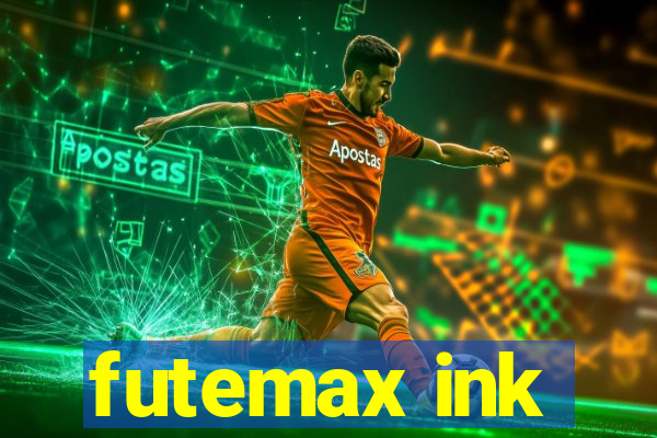 futemax ink